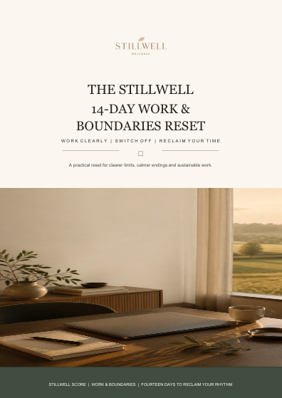 The Stillwell 14-Day Work and Boundaries Reset